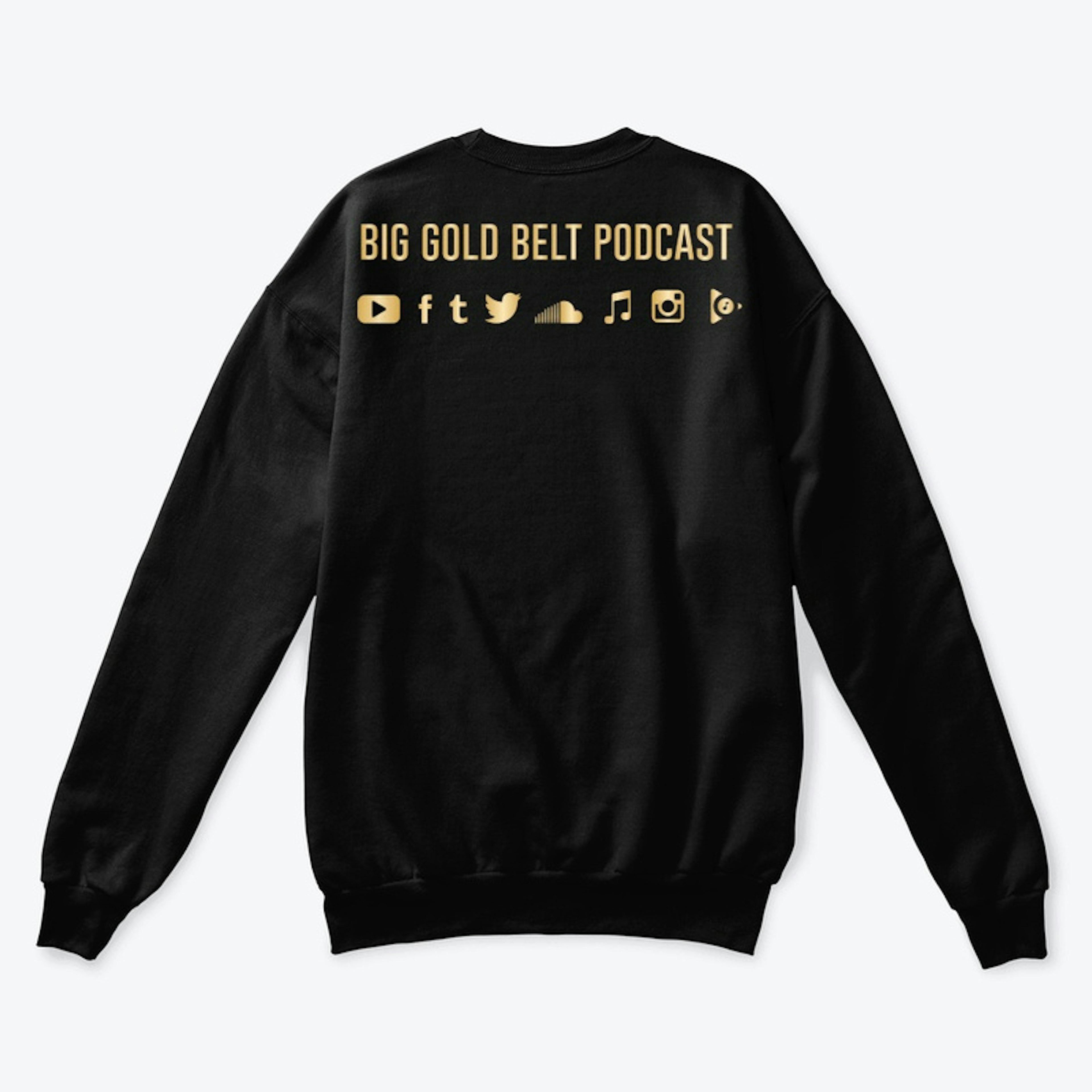 Apparel for the Big Gold Belt Podcast